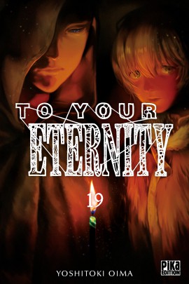 TO YOUR ETERNITY T19