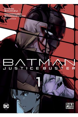 BATMAN JUSTICE BUSTER T01