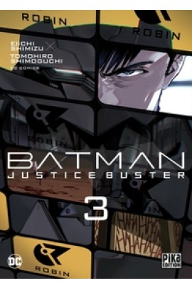 BATMAN JUSTICE BUSTER T03