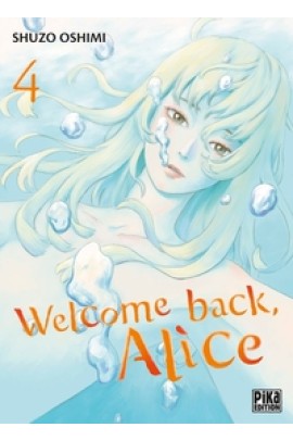 WELCOME BACK, ALICE T04
