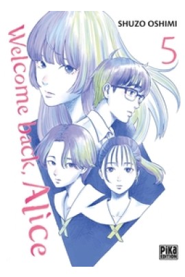 WELCOME BACK, ALICE T05