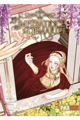 L'IMPERATRICE REMARIEE T02