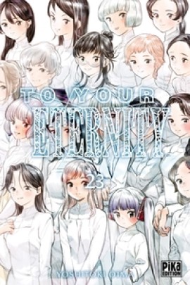 TO YOUR ETERNITY T23