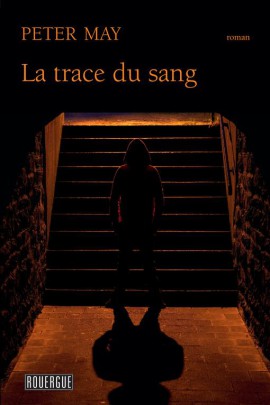 LA TRACE DU SANG