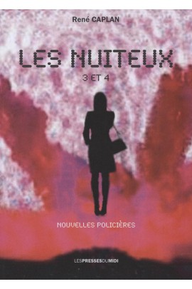 LES NUITEUX 3 ET 4