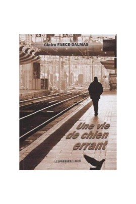 UNE VIE DE CHIEN ERRANT