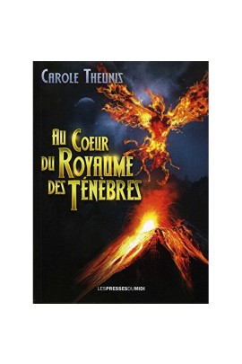 AU COEUR DU ROYAUME DES TENEBRES