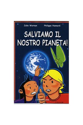 SALVIAMO IL NOSTRO PIANETA !