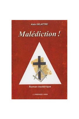 MALEDICTION !