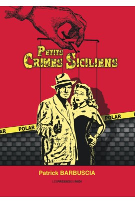 PETITS CRIMES SICILIENS
