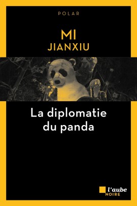 LA DIPLOMATIE DU PANDA