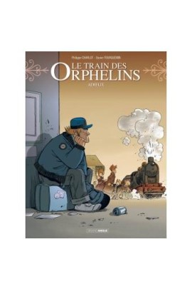 LE TRAIN DES ORPHELINS T 8  ADIEUX
