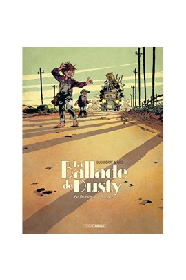 LA BALLADE DE DUSTY T1