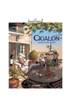M. PAGNOL EN BD : CIGALON - HISTOIRE COMPLETE