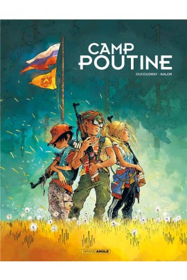CAMP POUTINE T01