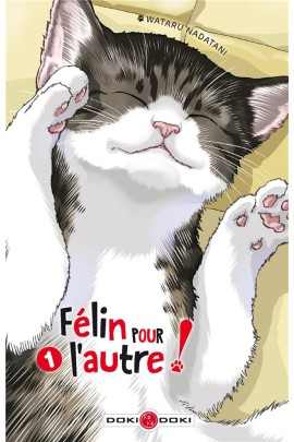 FELIN POUR L'AUTRE ! T01