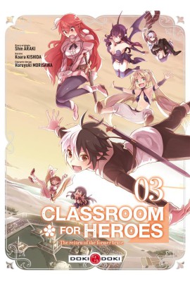 CLASSROOM FOR HEROES T03