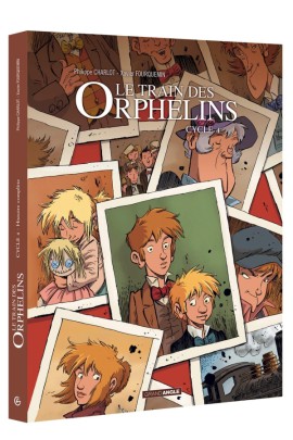 LE TRAIN DES ORPHELINS - ECRIN VOL. 7 E - LE TRAIN DES ORPHELINS - ECRIN - CYCLE 4