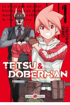 TETSU & DOBERMAN T01