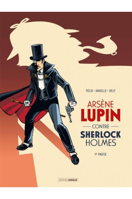 ARSENE LUPIN CONTRE SHERLOCK HOLMES T01