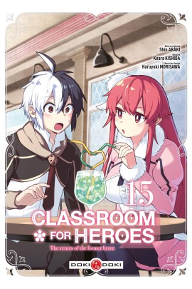 CLASSROOM FOR HEROES T15
