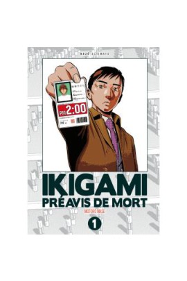 IKIGAMI ULTIMATE T01