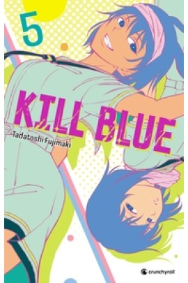 KILL BLUE T05