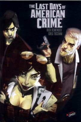 THE LAST DAYS OF AMERICAN CRIME - INTEGRALE
