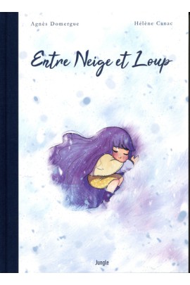 ENTRE NEIGE ET LOUP