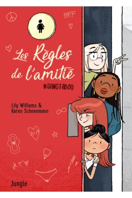 LES REGLES DE L'AMITIE T01