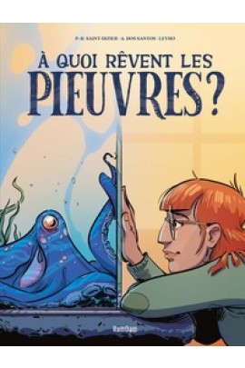 A QUOI REVENT LES PIEUVRES ?
