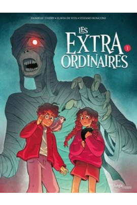 LES EXTRAORDINAIRES T01