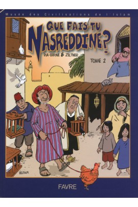 QUE FAIS-TU NASREDDINE ?