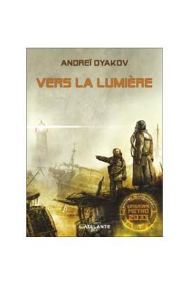 VERS LA LUMIERE