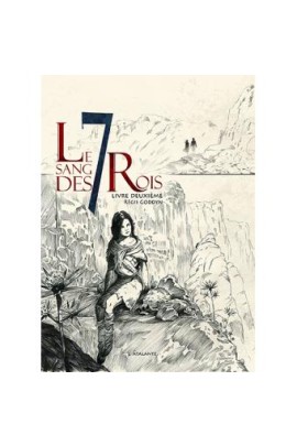 LE SANG DES 7 ROIS T02