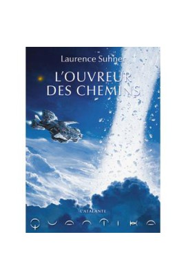 L OUVREUR DES CHEMINS