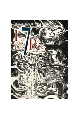 LE SANG DES 7 ROIS T05