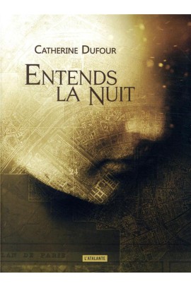 ENTENDS LA NUIT