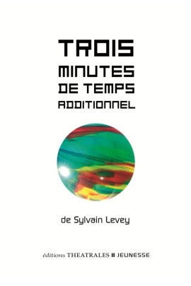 TROIS MINUTES DE TEMPS ADDITIONNEL