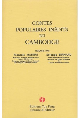 CONTES POPULAIRES INEDITS DU CAMBODGE