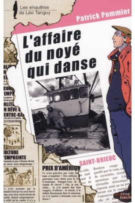 L'AFFAIRE DU NOYE QUI DANSE