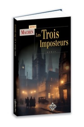 LES TROIS IMPOSTEURS
