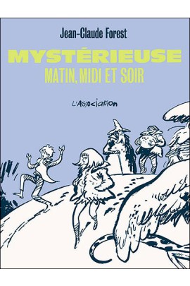 MYSTERIEUSE, MATIN, MIDI ET SOIR