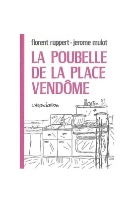 LA POUBELLE DE LA PLACE VENDOME