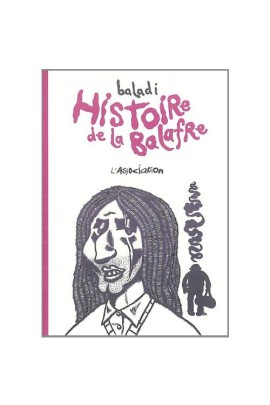 L' HISTOIRE DE LA BALAFRE