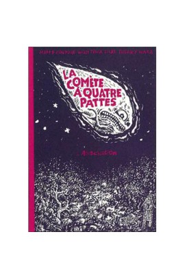 LA COMETE A QUATRE PATTES
