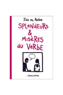 SPLENDEURS & MISERES DU VERBE