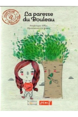 LA PARESSE DU BOULEAU