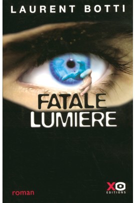 FATALE LUMIERE