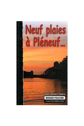 NEUF PLAIES A PLENEUF...